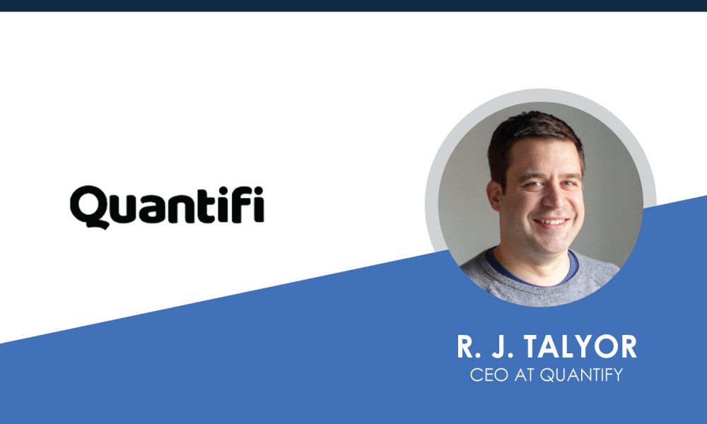 Fireside Chat with R. J. Talyor, CEO at Quantifi