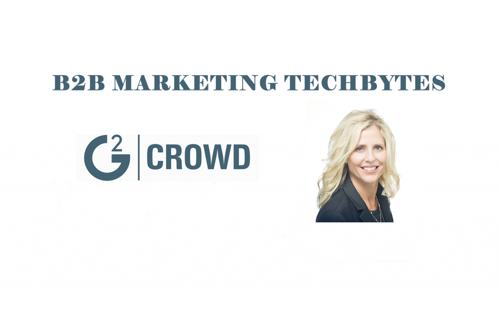 TechBytes with Adrienne Weissman, Chief Marketing Officer at G2Crowd