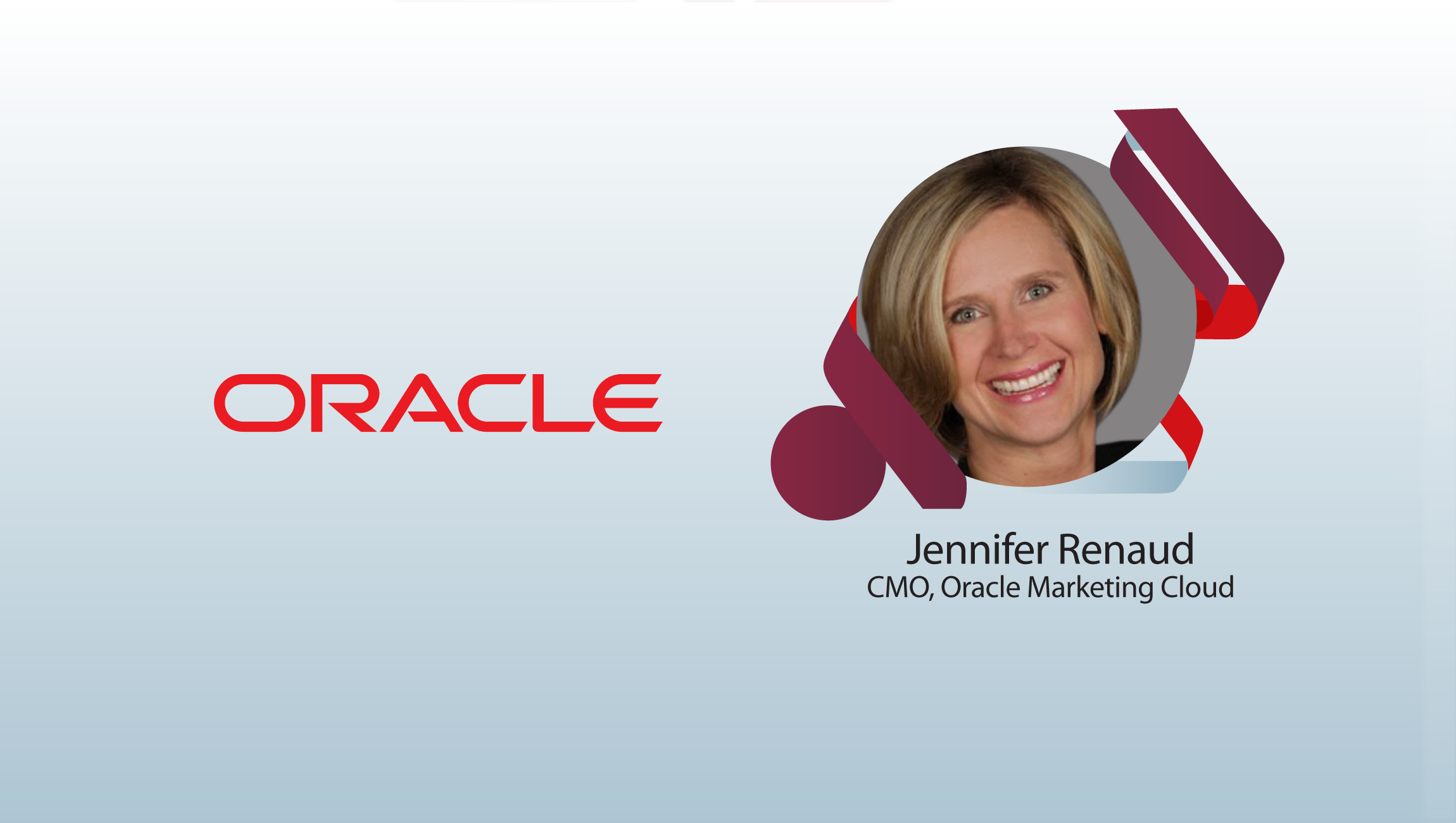 Interview with Jennifer Renaud, Global Marketing Lead at Oracle Marketing Cloud