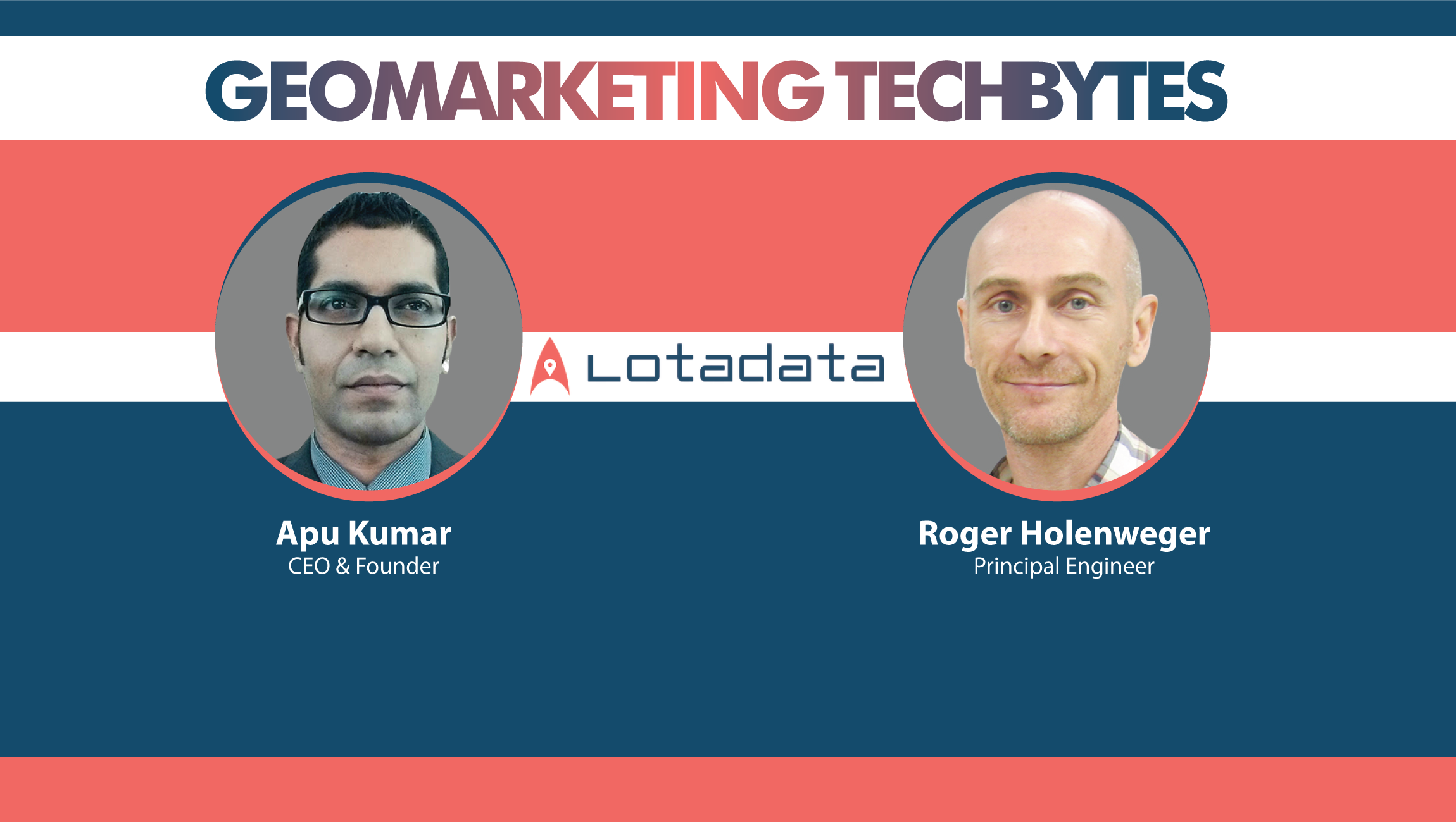 TechBytes with Apu Kumar and Roger Holenweger, LotaData