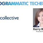 Programmatic TechBytes with Kerry Bianchi, CEO at Collective