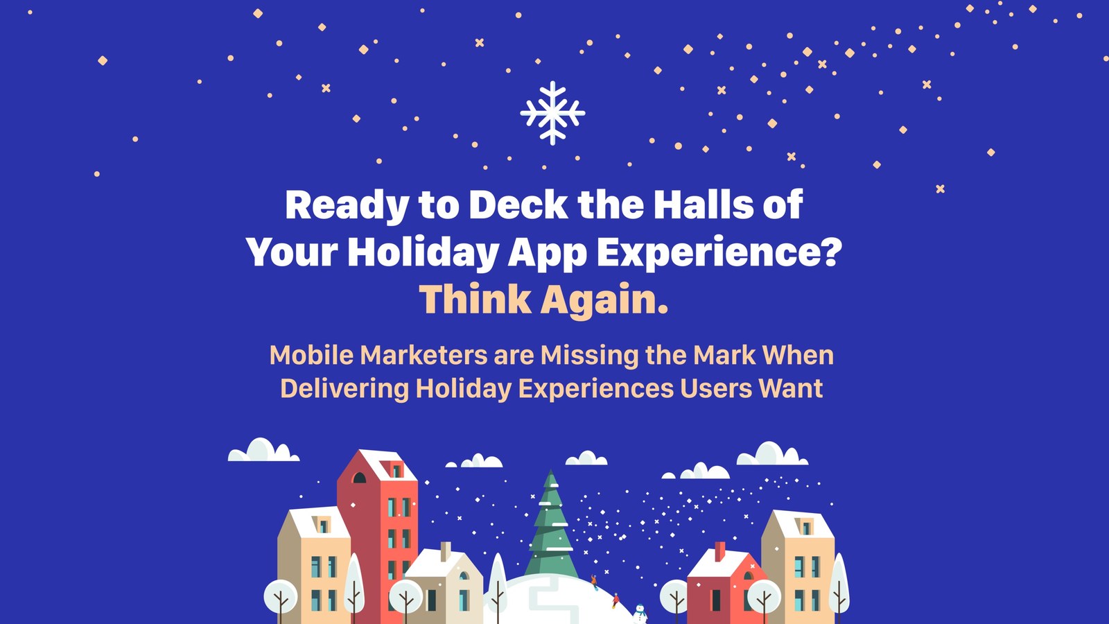 Survey: Consumers Value Mobile Holiday Campaigns, Yet Digital Marketers Are Missing Opportunities