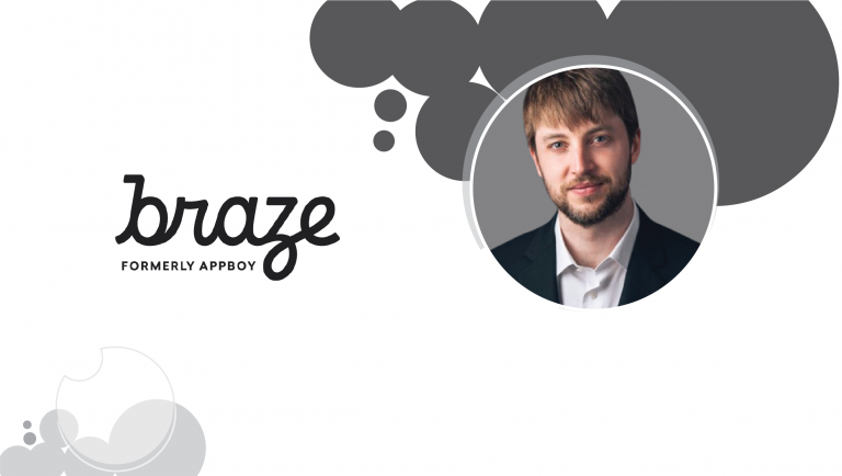 Interview with Bill Magnuson, Co-founder & CEO of Braze (Previously Appboy)