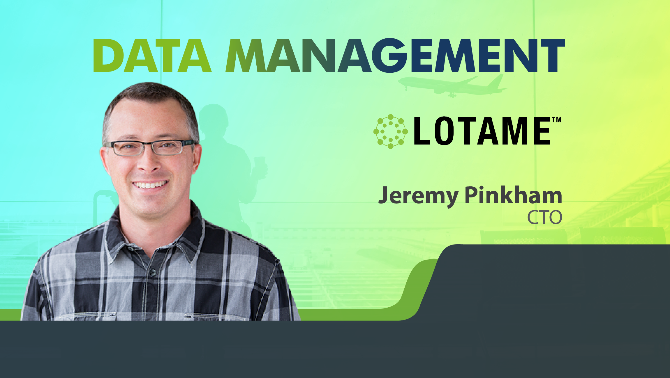 TechBytes with Jeremy Pinkham, CTO, Lotame