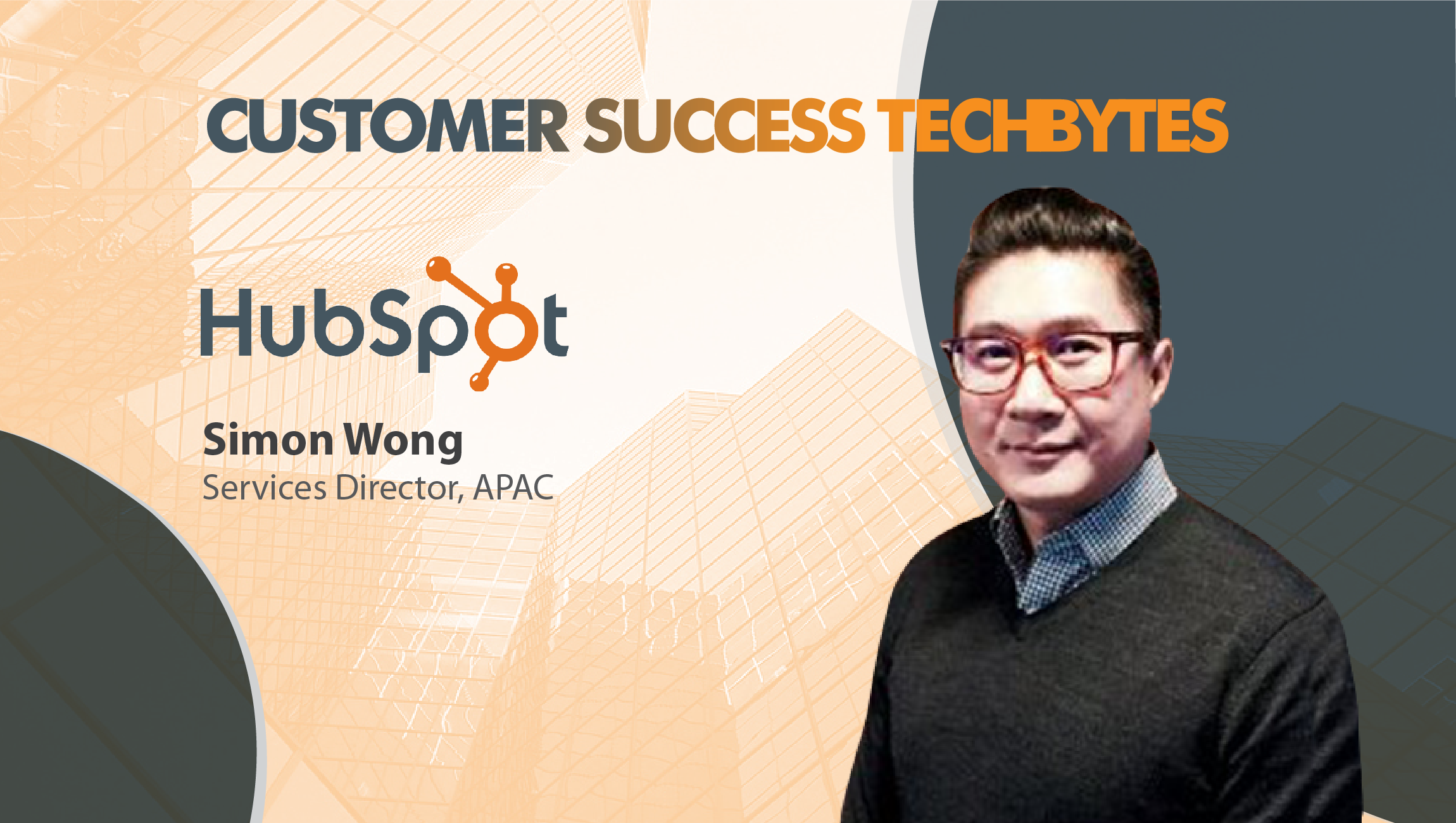 TechBytes with Simon Wong, APAC Services Director, HubSpot