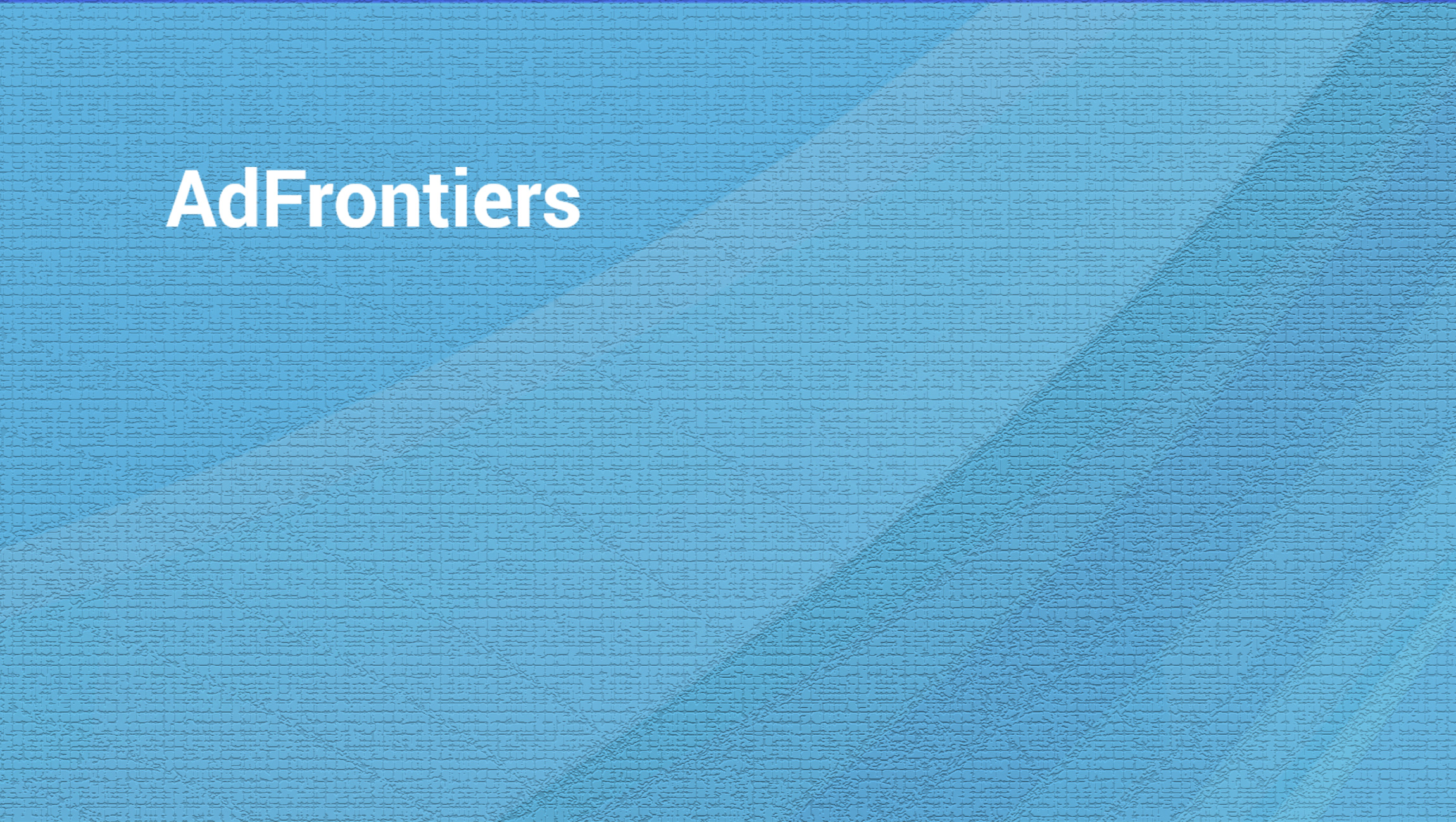 AdFrontiers Announcing Beta Launch of Self-Serve Advertising Platform