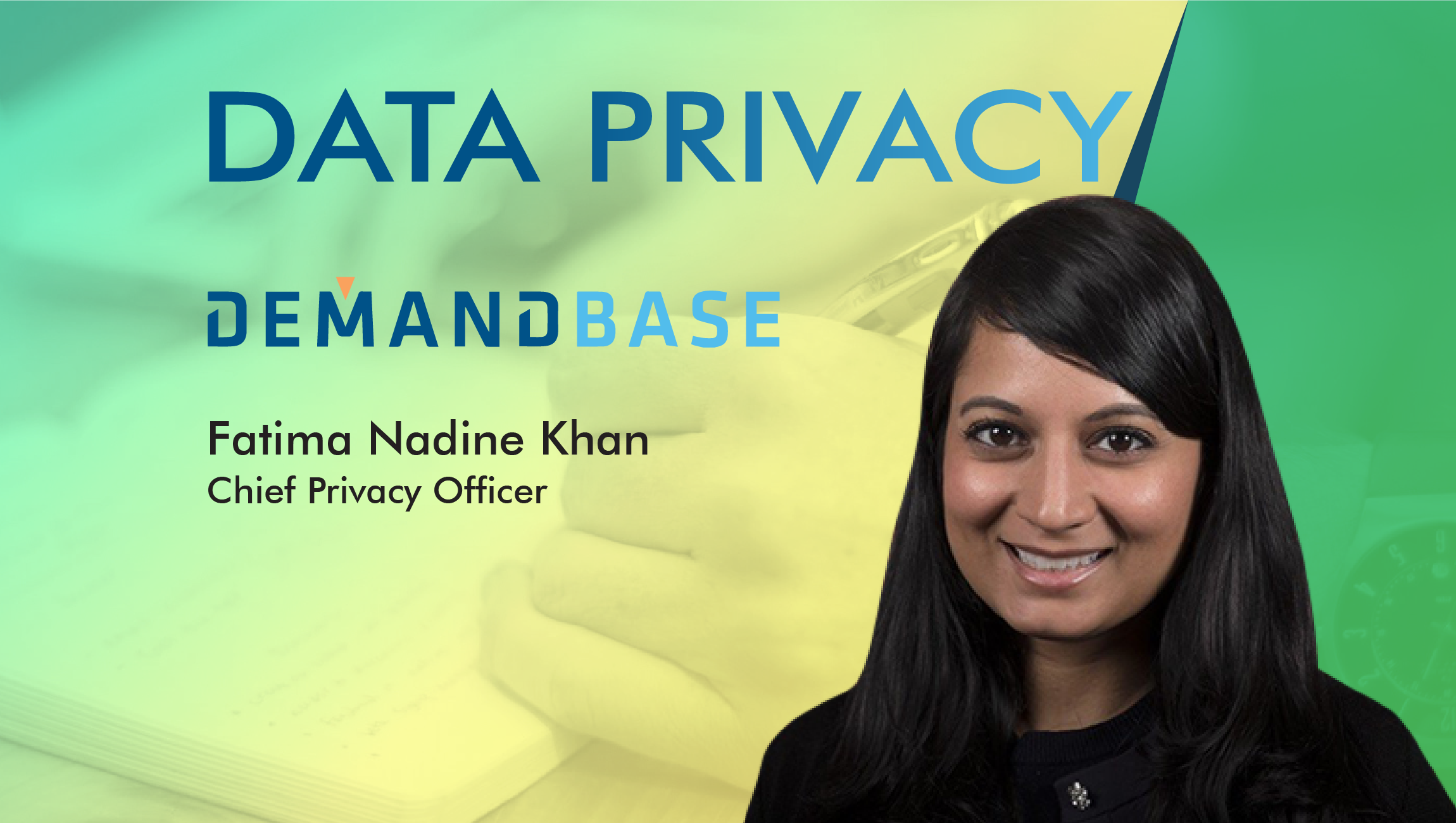 TechBytes with Fatima Nadine Khan, Chief Privacy Officer, Demandbase