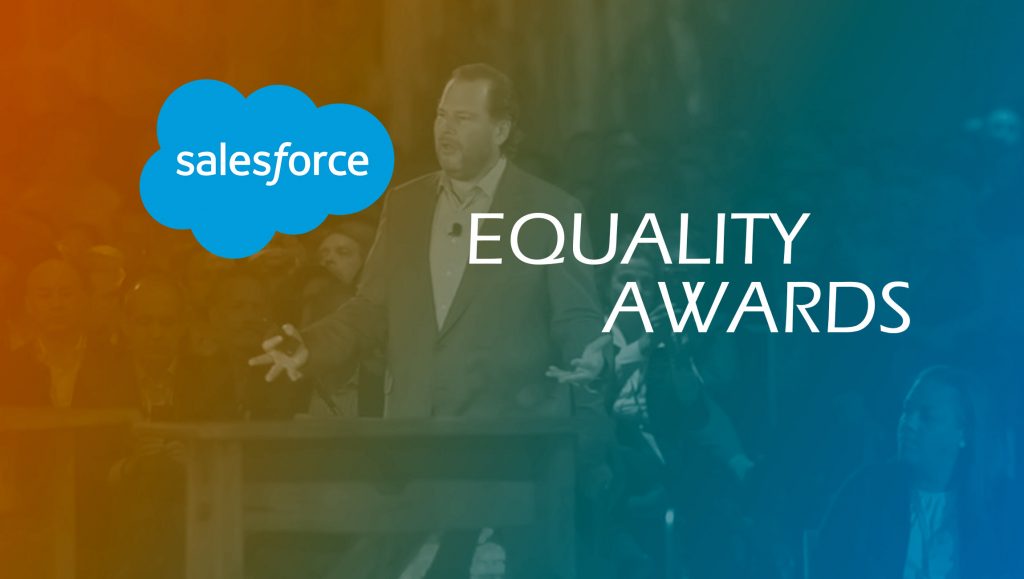 Salesforce to Host Second-Annual Salesforce Equality Awards in San Francisco