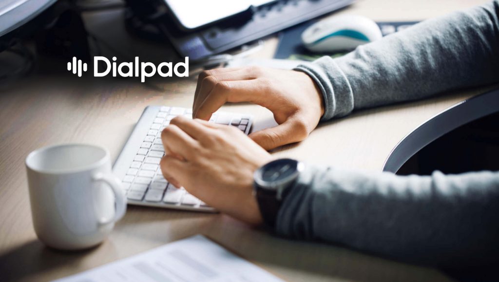 Dialpad Launches Call Center to Help Modern Businesses Build a Superior Customer Experience