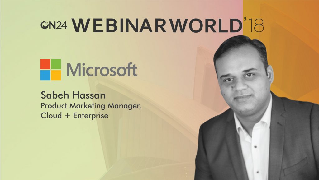 Webinar World Techbytes With Sabeh Hassan, Product Marketing Manager, Cloud, Microsoft