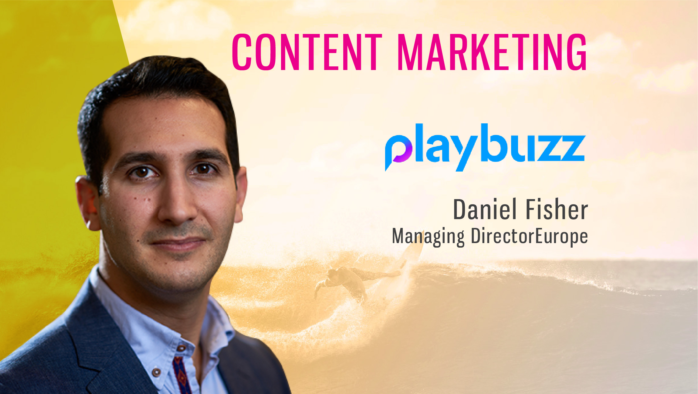 TechBytes with Daniel Fisher, Managing Director (Europe) at Playbuzz