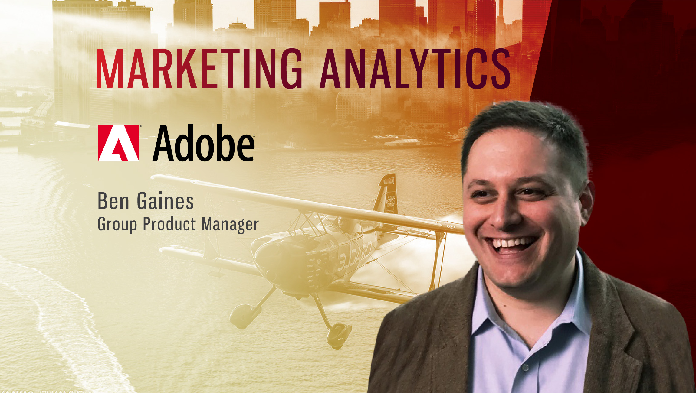 TechBytes with Ben Gaines, Group Product Manager, Adobe