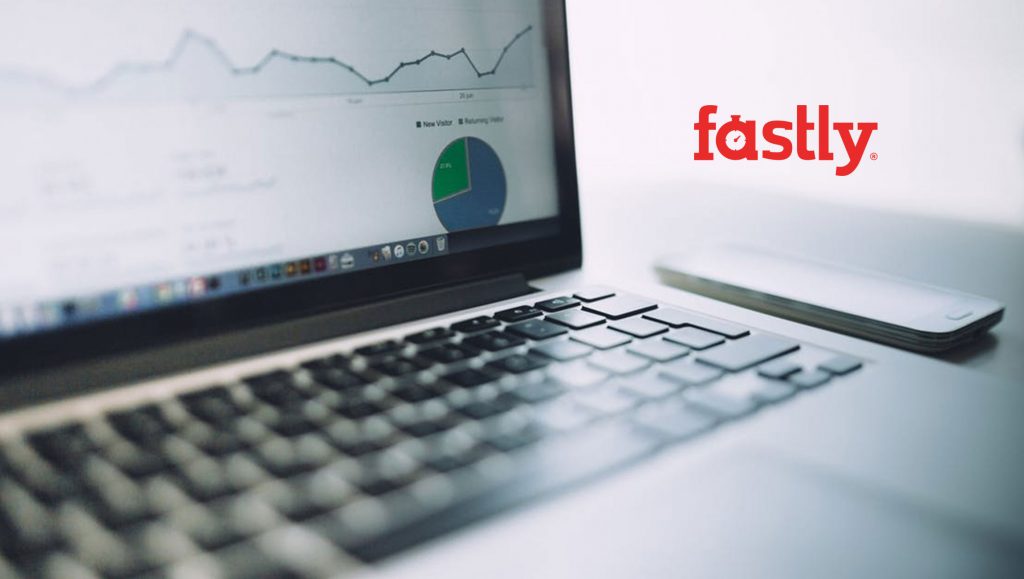 Fastly Secures $40 Million Investment to Help the World’s Most Important Companies Deliver Secure Content at Scale