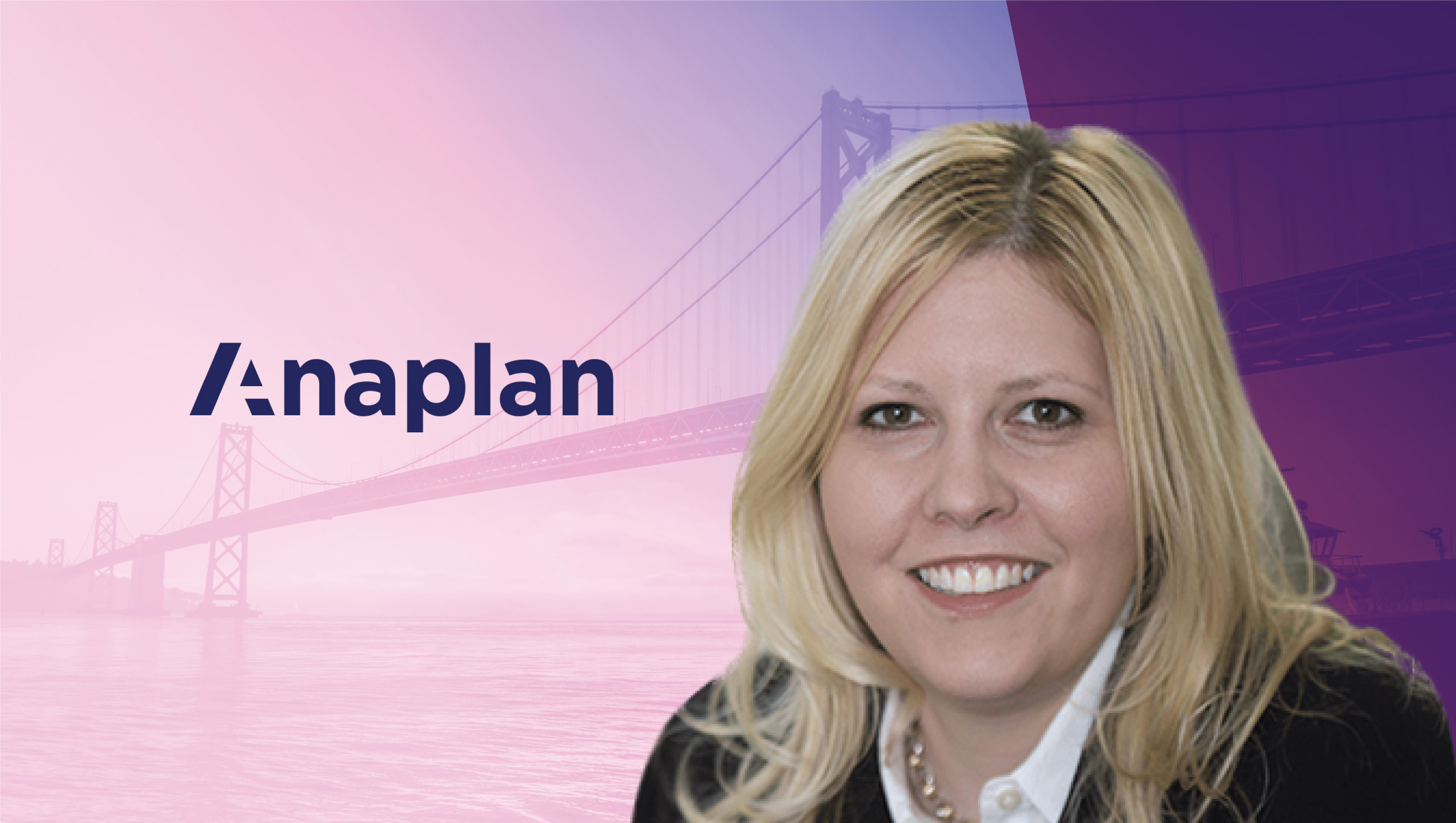 Interview with Maria Pergolino, Chief Marketing Officer, Anaplan