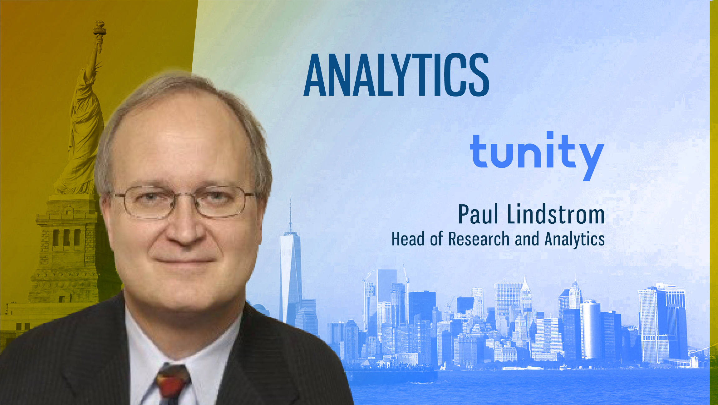 TechBytes with Paul Lindstrom, Head of Research and Analytics at Tunity