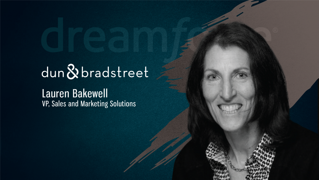 TechBytes with Lauren Bakewell, Product Leader, Sales & Marketing Solutions, Dun & Bradstreet