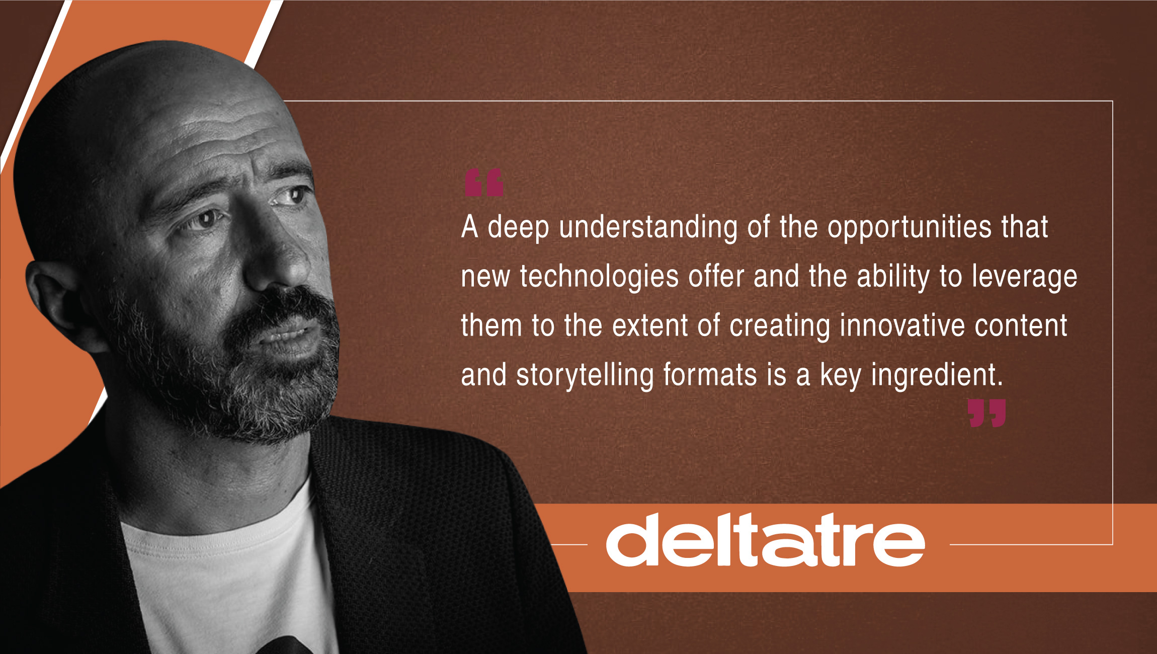 Carlo De Marchis, Chief Product and Marketing Officer, Deltatre