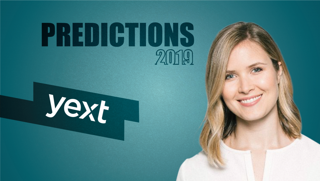 Prediction Series 2019: Interview with Elizabeth Walton, VP Marketing, Yext