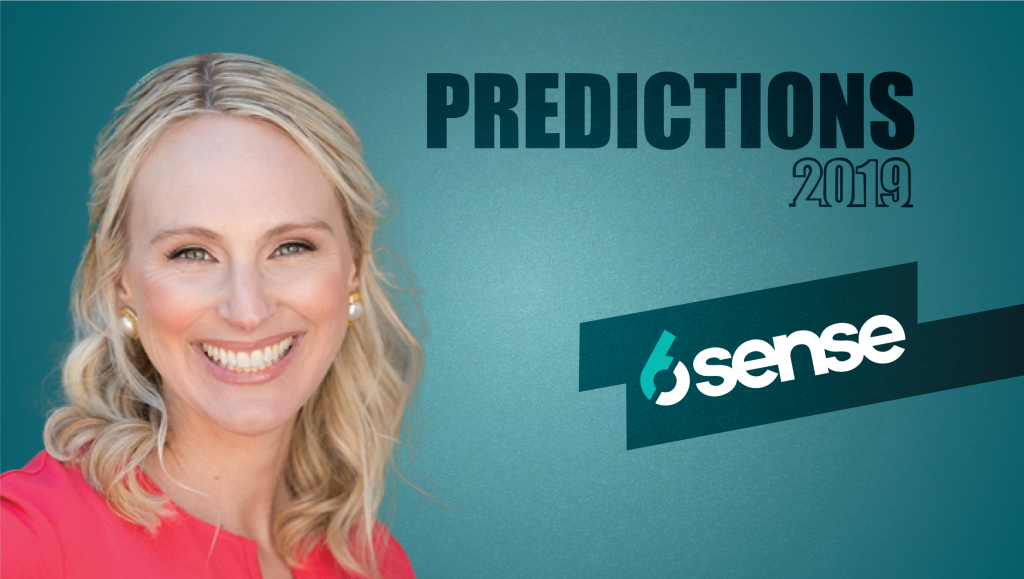 Prediction Series 2019: Interview with Latane Contant, CMO, 6sense