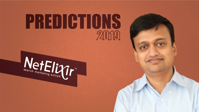 Prediction Series 2019: Interview with Udayan Bose, Founder & CEO, NetElixir