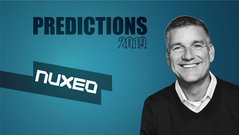 Prediction Series 2019: Interview with Christopher McLaughlin, CMO, Nuxeo