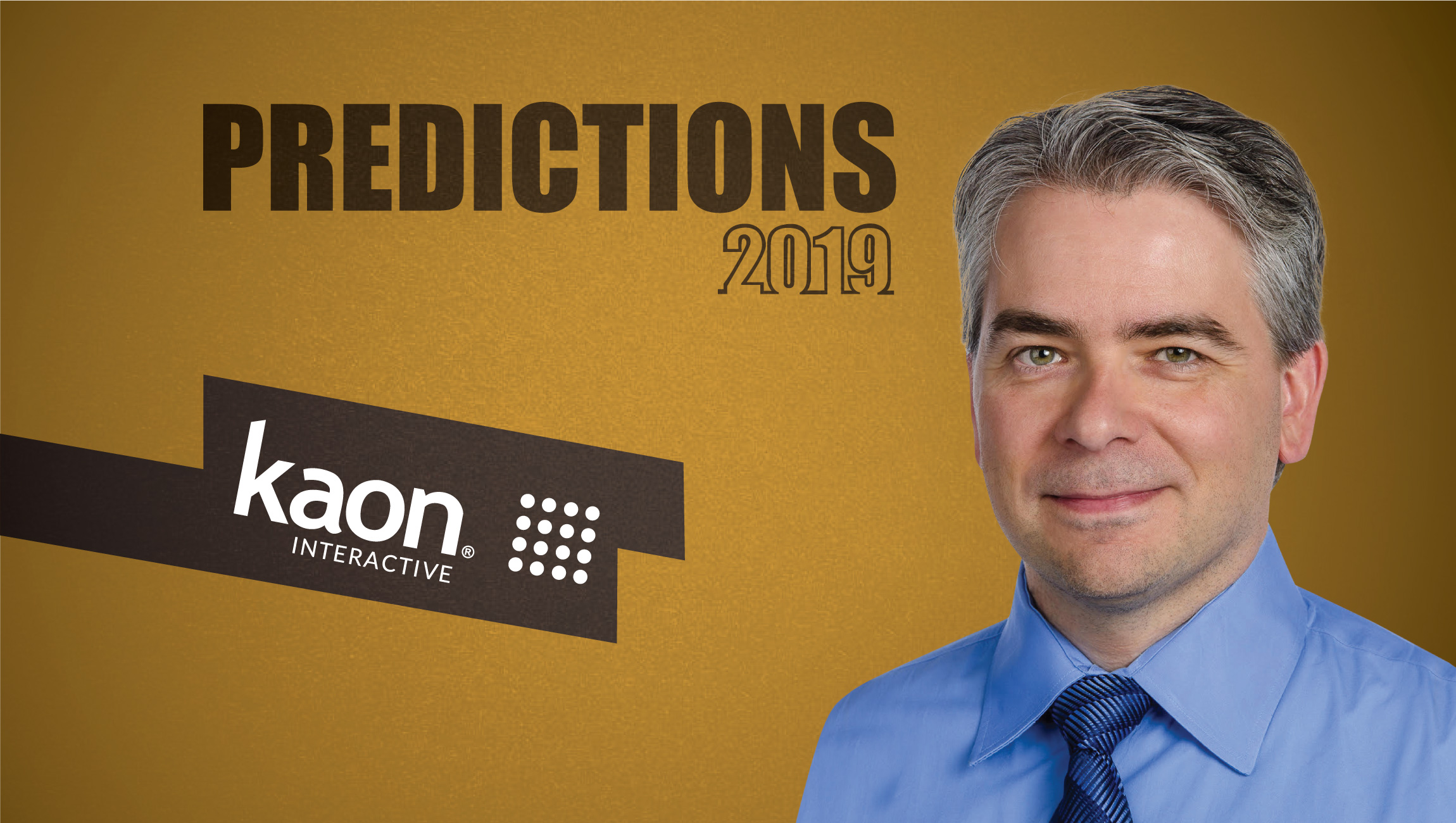 Prediction Series 2019: Interview with Joshua Smith, CTO & Founder, Kaon Interactive
