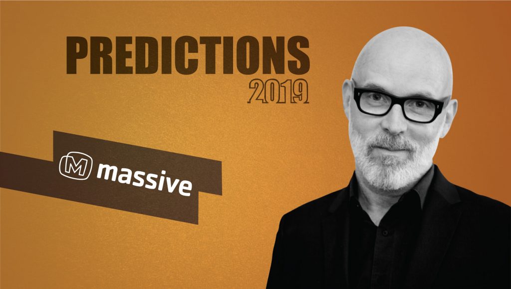 Prediction Series 2019: Interview with Ron Downey, CEO, Massive Interactive