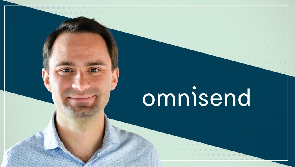 MarTech Interview with Rytis Lauris, Co-Founder and CEO, Omnisend