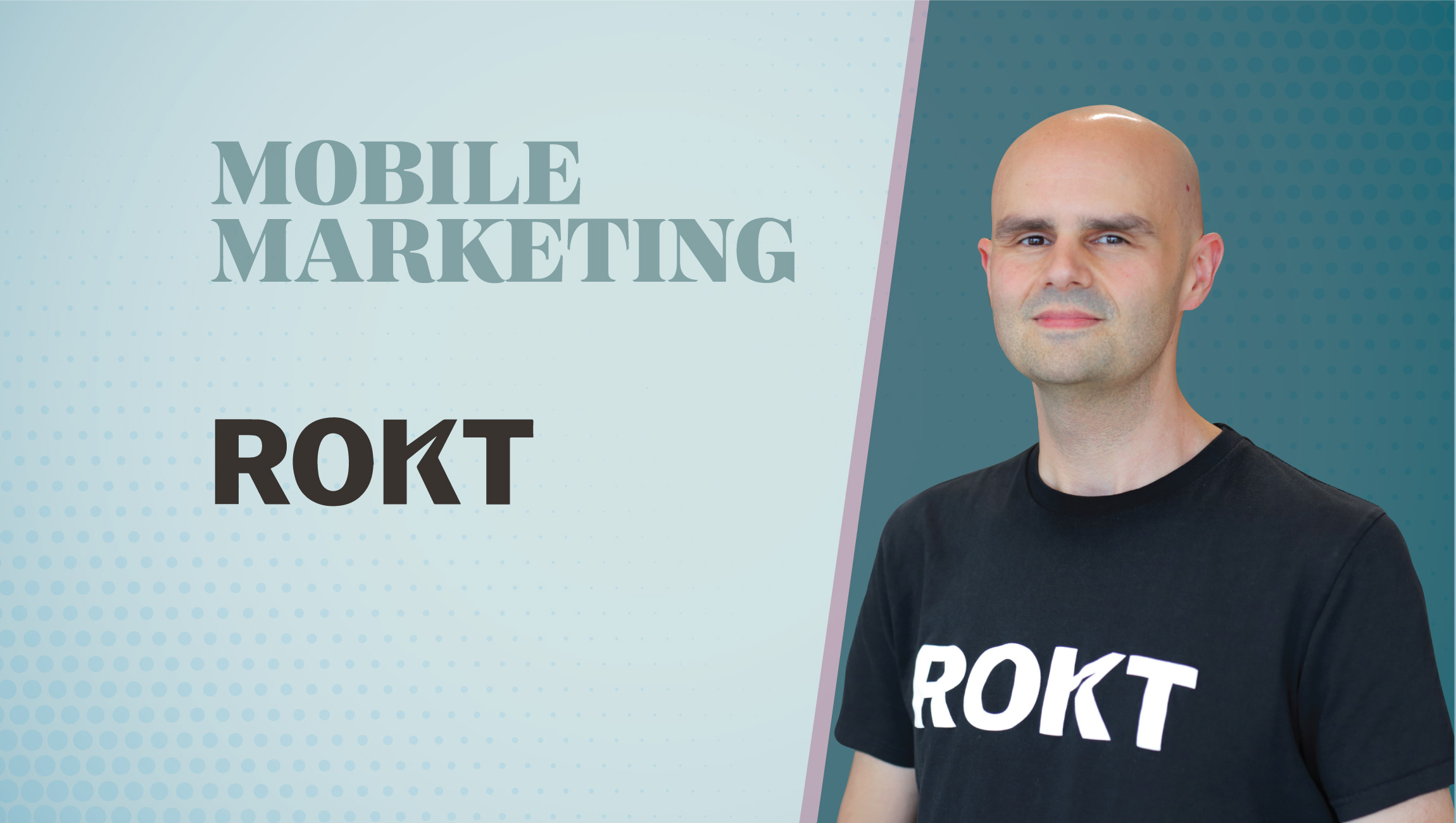 TechBytes with James Wilson, CTO at Rokt