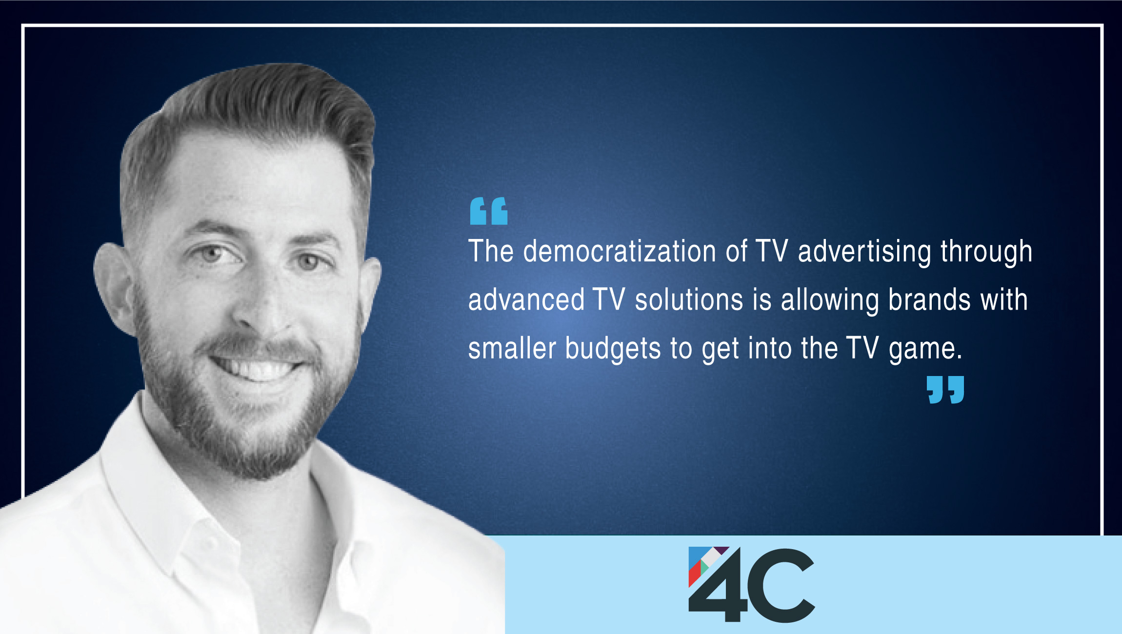 Lance Neuhauser , CEO, 4C Insights