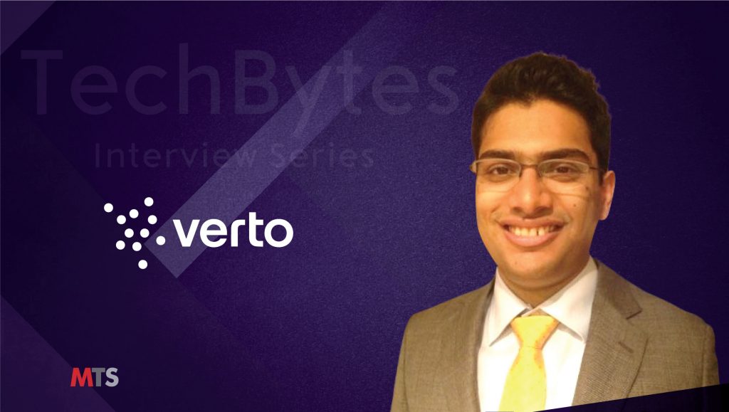 TechBytes with Vinayak Nair, VP Research Ops and Custom Analytics at Verto Analytics