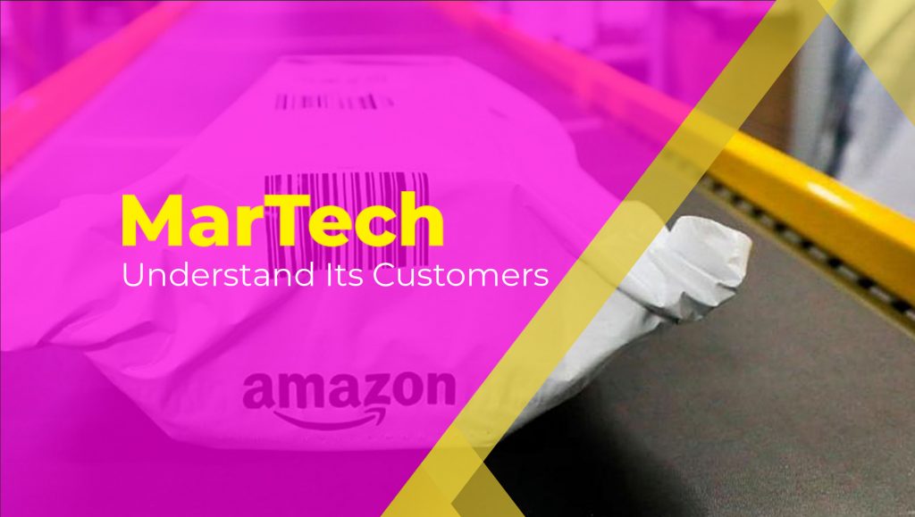 How Well Does Amazon's MarTech Understand Its Customers?