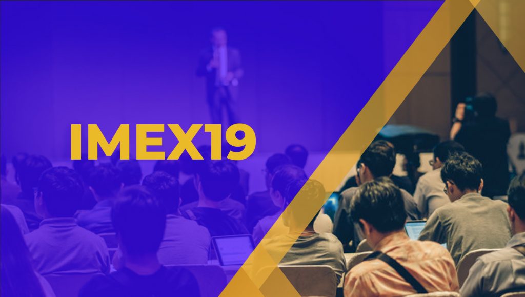 IMEX19: A Round Up Of The Biggest IMEX Ever