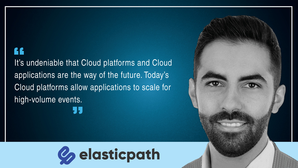 TechBytes with John Bruno, VP of Product Management at Elastic Path