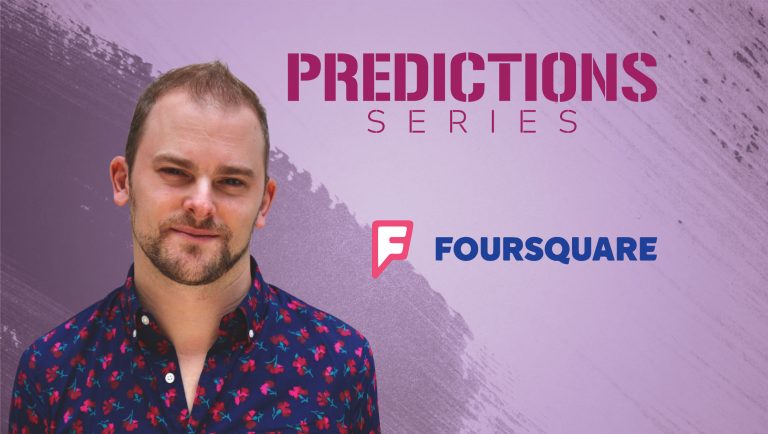 Prediction Series 2019: Interview with Tyler Simmons, Managing Director APAC at Foursquare