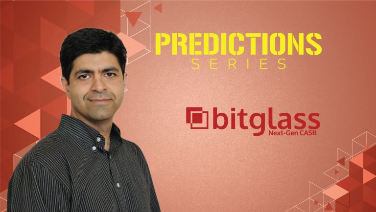 Prediction Series: Interview with Anurag Kahol, CTO and Co-Founder at Bitglass