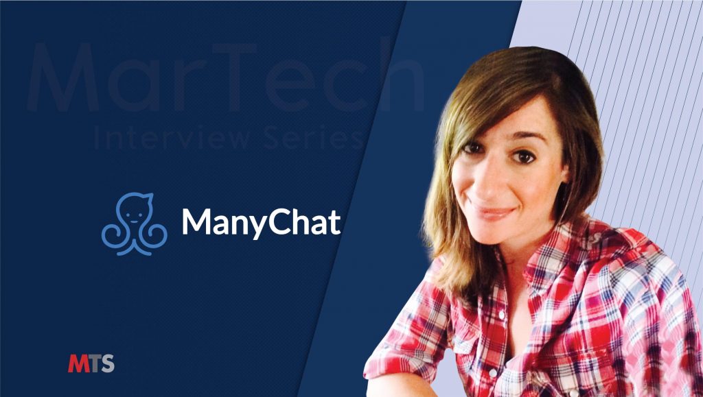 MarTech Interview with Fara Rosenzweig, Chief Content Officer at ManyChat