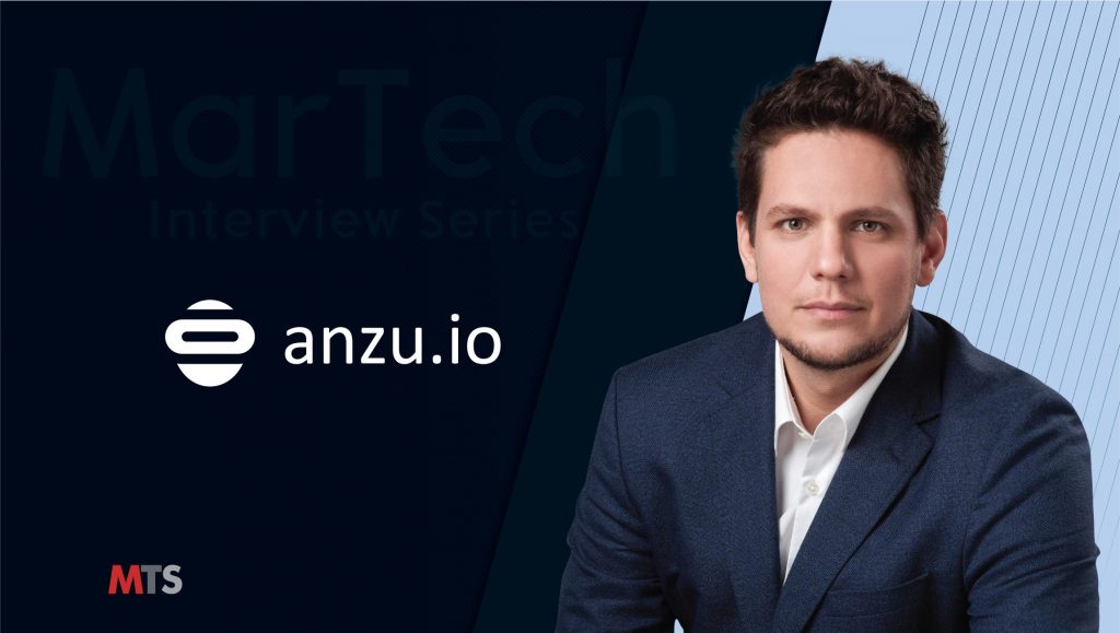 MarTech Interview with Itamar Benedy Co-Founder and CEO at Anzu.io