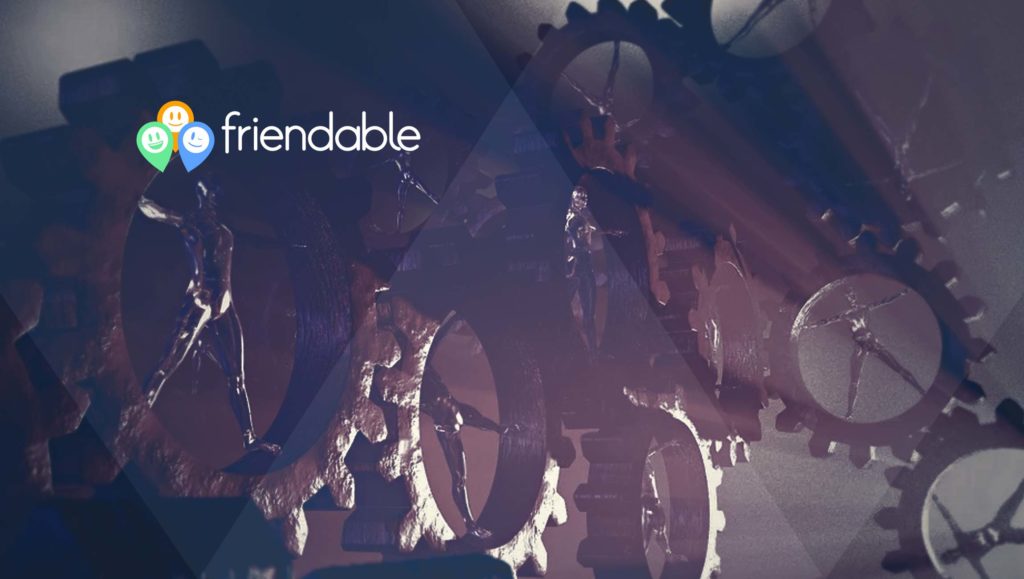 Friendable Focuses on Machine Learning and AI for Mobile Advertising Campaign, Choosing “LiftOff” as Partner