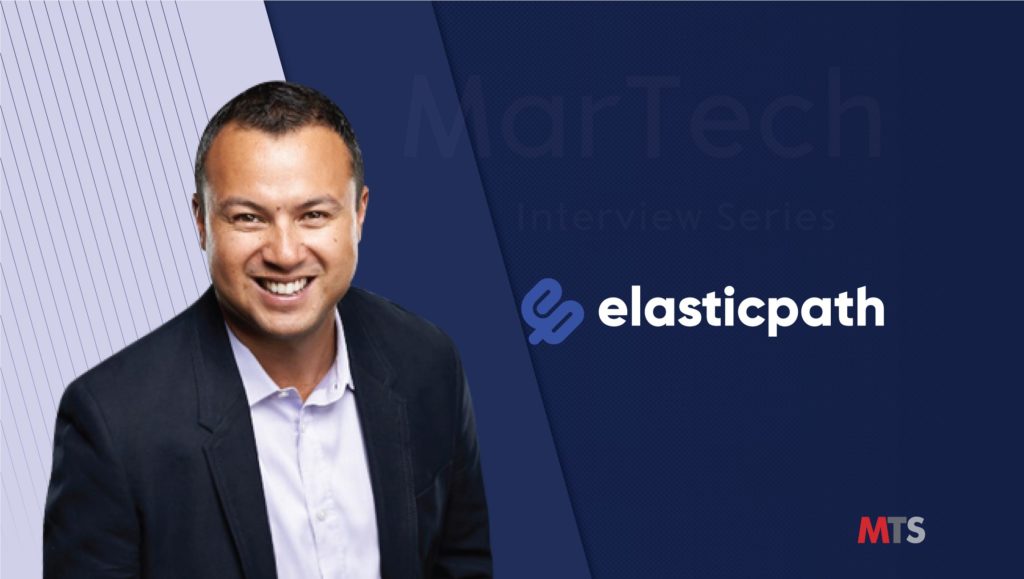 MarTech Interview with Harry Chemko, CEO and Co-Founder at Elastic Path