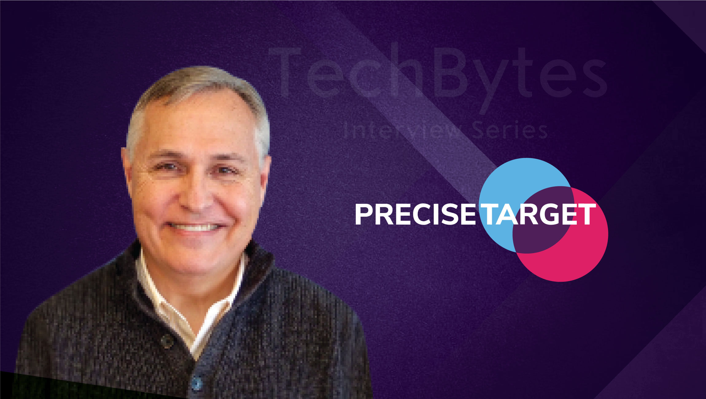 TechBytes with Andrew McCasker, Chief Technology Officer at PreciseTarget