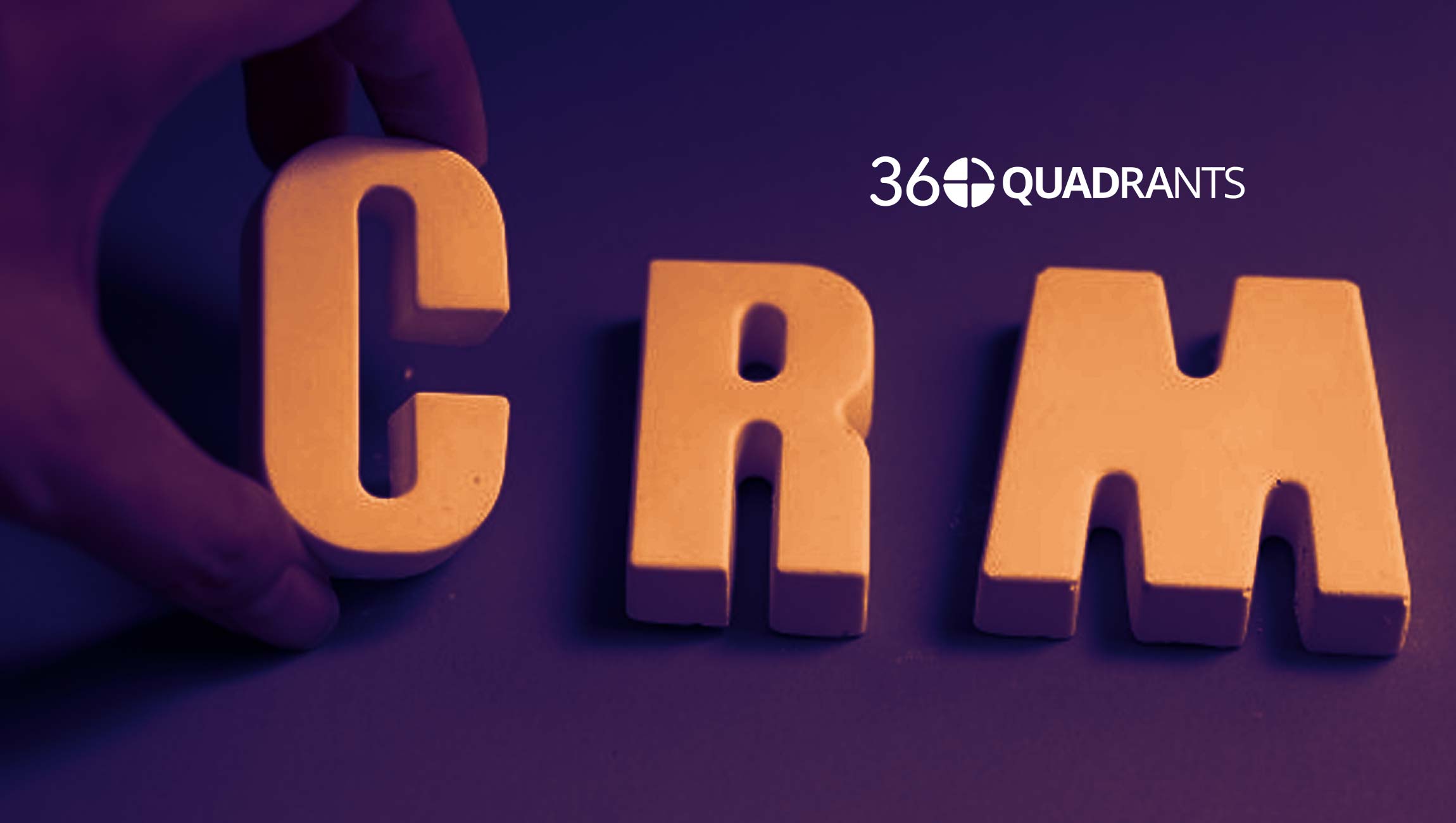 The Best CRM Software Quadrant Score of 2020 Announced by 360Quadrants