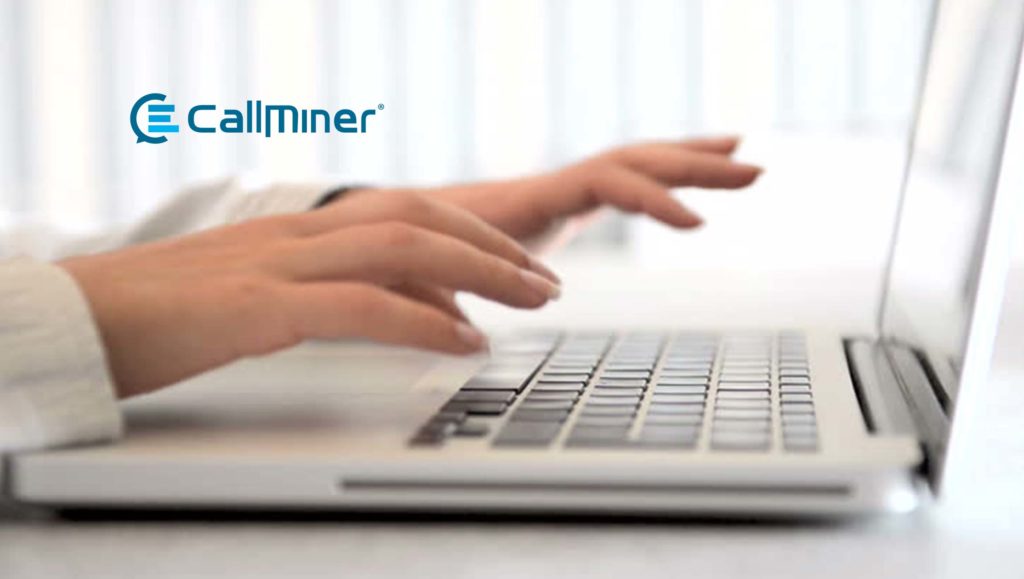 CallMiner Collaborates with Customers to Improve Contact Centre Operations, Performance and Service Amidst COVID-19 Pandemic