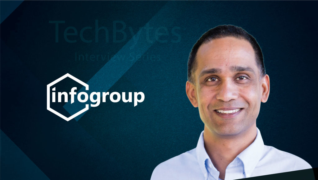 TechBytes with Rohan Chandran, CPO at Infogroup