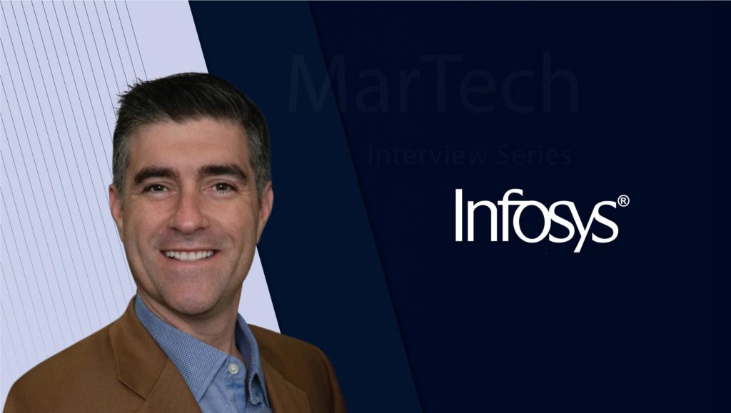 MarTech Interview with Seth Siegel, North American Leader Artificial Intelligence Consulting at Infosys