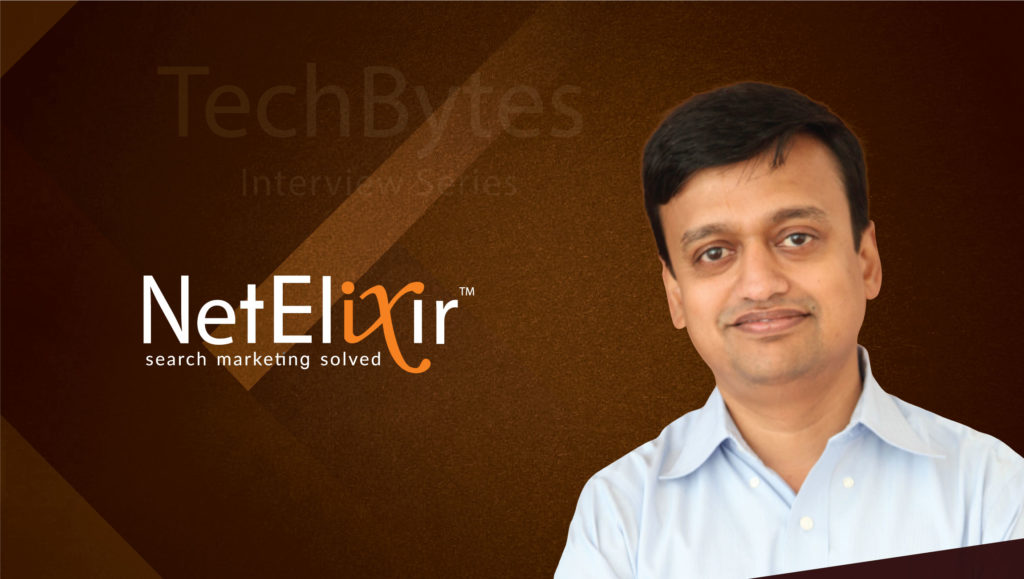 Interview with Udayan Bose, Founder and CEO at NetElixir