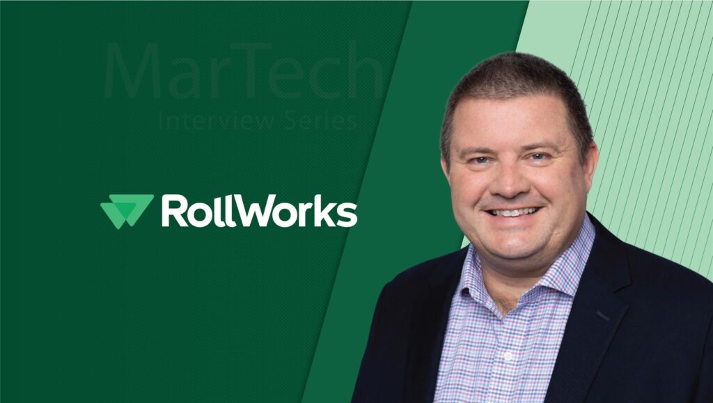 MarTech Series with Robin Bordoli, President at RollWorks