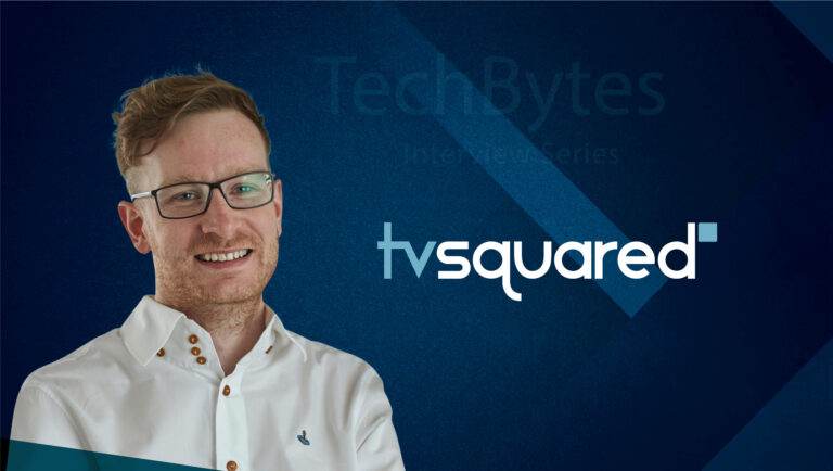 TechBytes with Blair Robertson, Chief Technology Officer at TVSquared