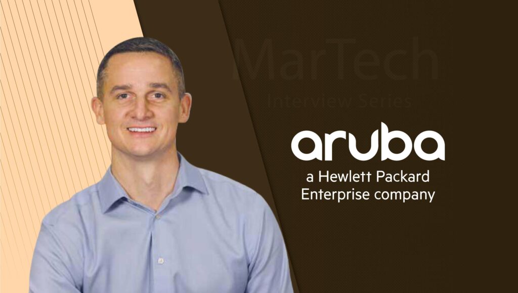 MarTech Interview with Chris Kozup, CMO at Aruba