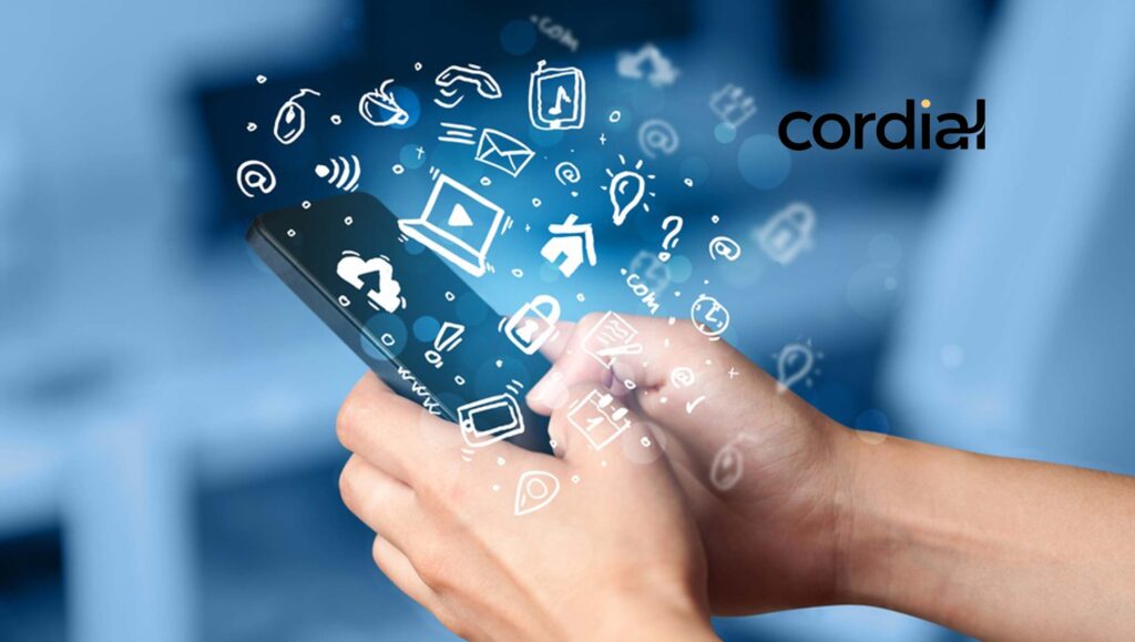 Cordial Enhances Its Cross-Channel Platform With A Reimagined Mobile App Solution